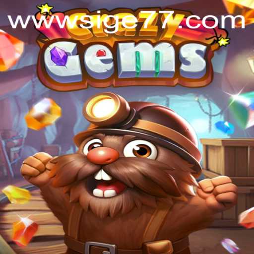 Discover the Exciting World of CrazyGems with Sige77