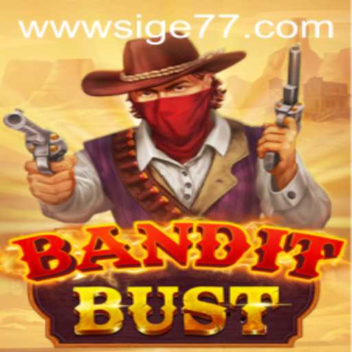 Unlock the Thrill of BanditBust