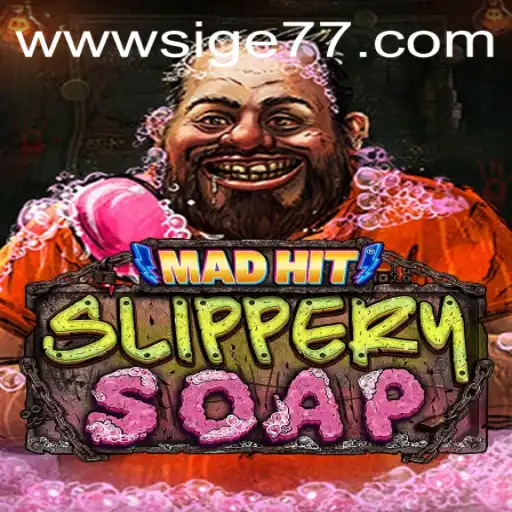 Enter the World of MadHitSlipperySoap