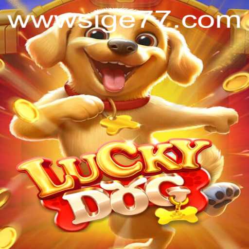 Discover LuckyDog: The Exciting Game with Sige77