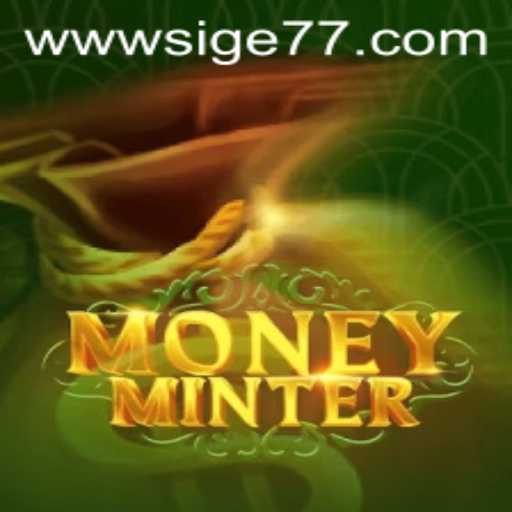 Discover the Engaging World of MoneyMinter: A Strategic Gaming Experience with Sige77