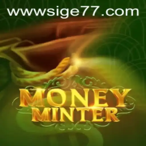 Discover the Engaging World of MoneyMinter: A Strategic Gaming Experience with Sige77