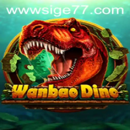 Exploring the Exciting World of WanBaoDino with Sige77